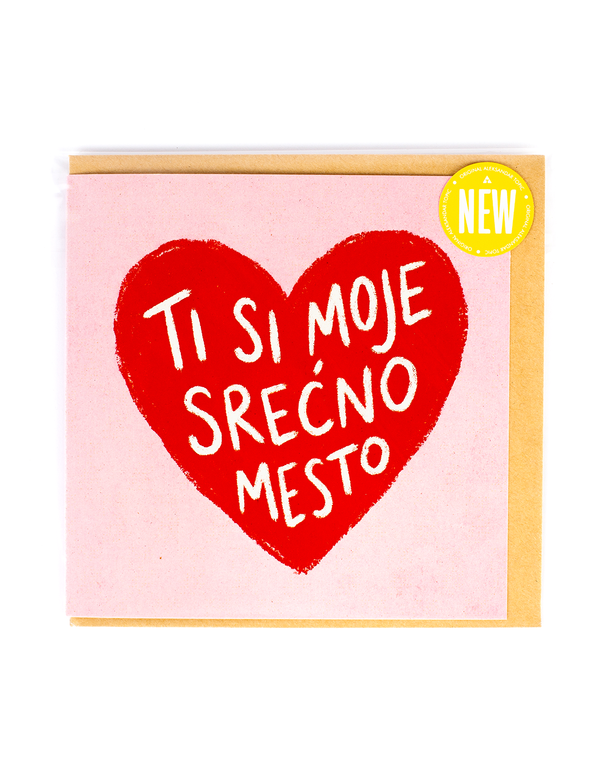 Čestitka kvadratna - Ti si moje srećno mesto
